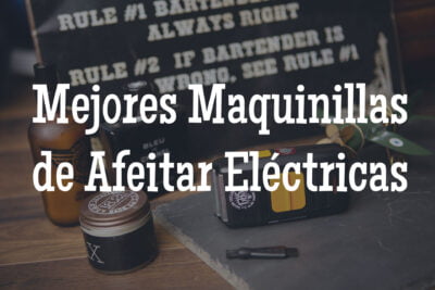 mejores maquinillas de afeitar eléctricas